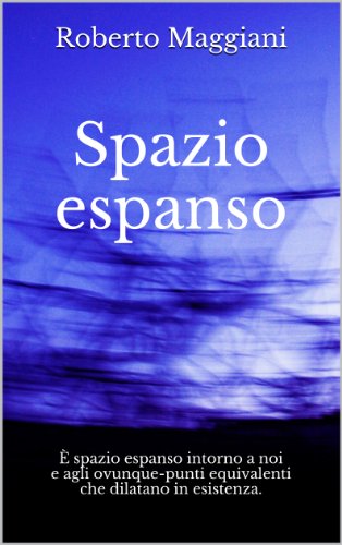 Spazio espanso (Poesia Vol. 7) (Italian Edition)