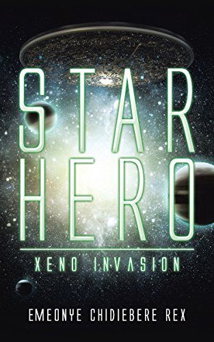 Star Hero: Xeno Invasion (English Edition)
