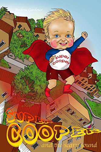 Super Cooper and the Scary Sound (English Edition)