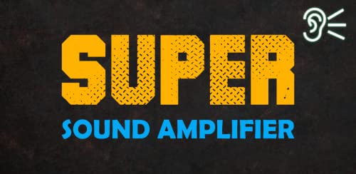 Super Sound Amplifier