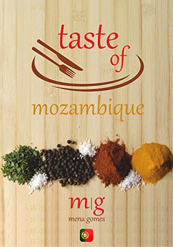 Taste Of Mozambique: Português receitas (Portuguese Edition)