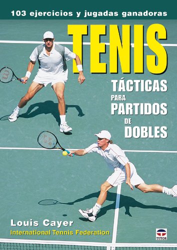TENIS TÁCTICAS PARA PARTIDOS DE DOBLES (Tenis (tutor))