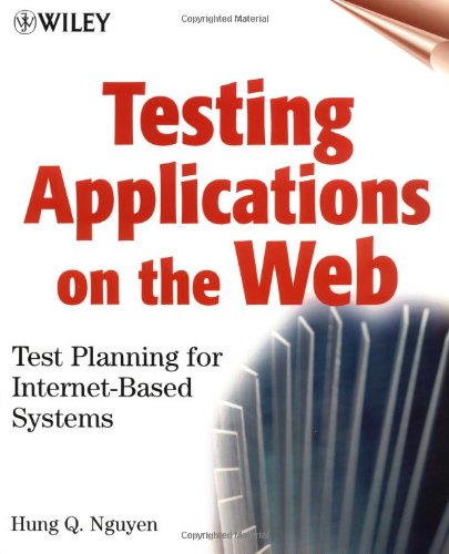 Testing Applications on the Web: Test Planning for Internet-based Systems