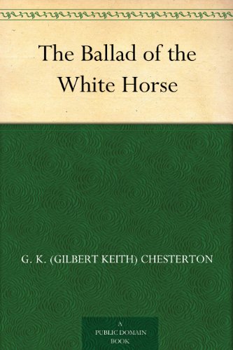The Ballad of the White Horse (English Edition)