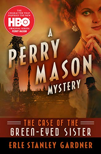 The Case of the Green-Eyed Sister (The Perry Mason Mysteries Book 4) (English Edition)