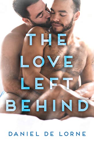 The Love Left Behind (English Edition)