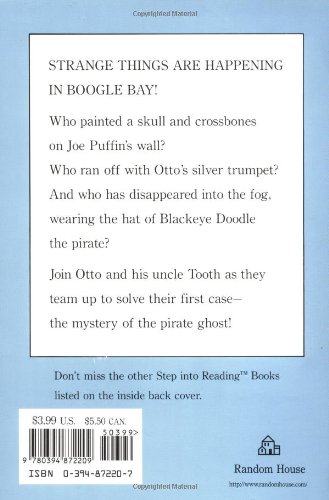 The Mystery of the Pirate Ghost: An Otto & Uncle Tooth Adventure (Step into Reading, a Step 4 Book)