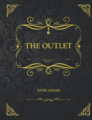 The Outlet: Collector's Edition - Andy Adams