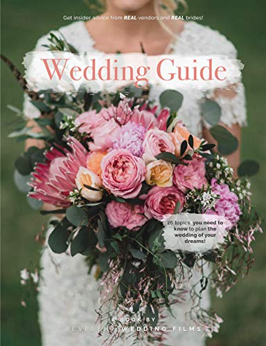 The Reverent Wedding Guide: Real Advice from Real Vendors and Real Brides (English Edition)
