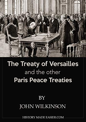 The Treaty of Versailles (English Edition)