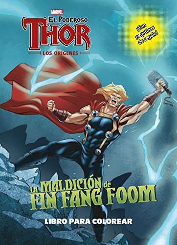 Thor. Los orígenes. La maldición de Fin Fang Foom. Libro para colorear: Colorear con pegatinas (Marvel. Los Vengadores)