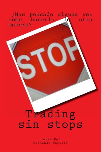 Trading sin stops