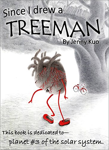 TREEMAN: This book is dedicated to — planet #3 of the solar system. (English Edition)