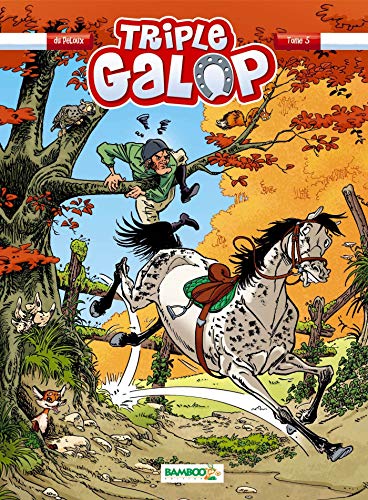 Triple galop - Tome 05 (BAMBOO HUMOUR)