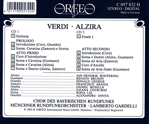 Verdi : Alzira. Cotrubas, Araiza, Bruson, Gardelli.