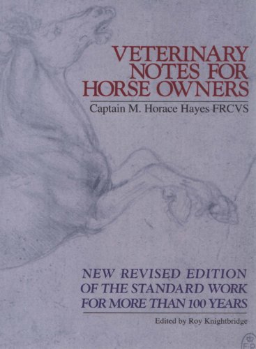 Veterinary Notes For Horse Owners (English Edition)