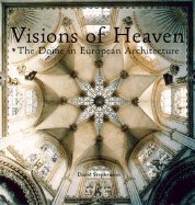 Visions of Heaven- The Dome in European Architecture (05) by Hammond, Victoria [Hardcover (2005)]
