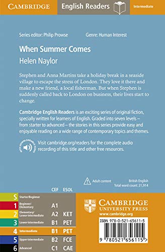 When Summer Comes. Level 4 Intermediate. B1. Cambridge English Readers.