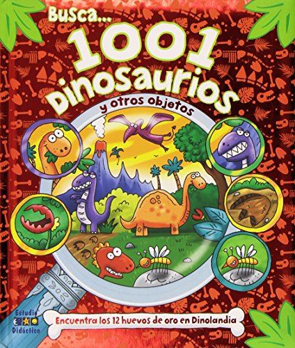 1001 DINOSAURIOS (Busca y encuentra)