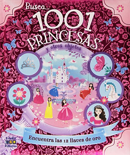 1001 PRINCESAS (Busca y encuentra)