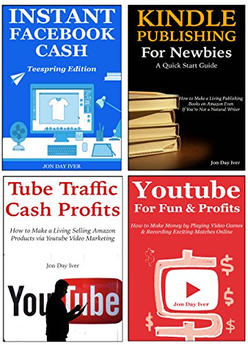 4 Online Business Ideas (2016): 4 Money Making Ideas Every New Online Entrepreneurs Can Implement… Facebook Teespring, Kindle Publishing, Tube Traffic ... for Youtube Marketing (English Edition)