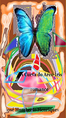 A Curva do Arco-Íris (Portuguese Edition)
