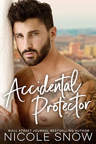 Accidental Protector: A Marriage Mistake Romance (Marriage Mistake Series Book 2) (English Edition)