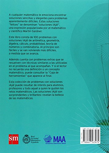 Ajá Soluciones: Soluciones ingeniosas para 100 problemas en apariencia difíciles: 3 (Estímulos Matemáticos)