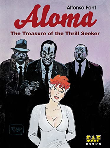 Aloma - Volume 1 - The Treasure of the Thrill Seeker (English Edition)