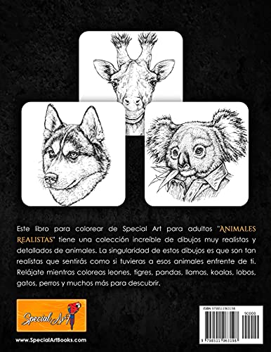 Animales Realistas: Un Libro para Colorear para Adultos con Hermosas Ilustraciones de Leones, Tigres, Lobos, Koalas, Loros, Perros, Gatos y mucho más