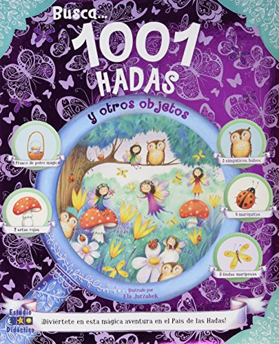 BUSCA 1001 HADAS Y OTROS OBJETOS (Busca y encuentra)