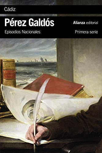 Cádiz: Episodios Nacionales, 8 / Primera serie (El libro de bolsillo - Bibliotecas de autor - Biblioteca Pérez Galdós - Episodios Nacionales)