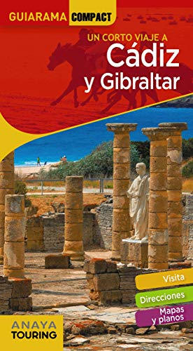 Cádiz y Gibraltar (GUIARAMA COMPACT - España)