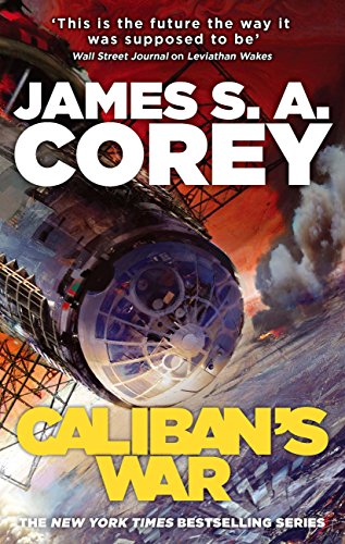 Caliban's War: Book 2 of the Expanse (now a Prime Original series) (English Edition)