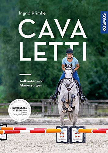 Cavaletti - Aufbauten und Abmessungen: Kompaktes Wissen von der Olympiasiegerin (German Edition)