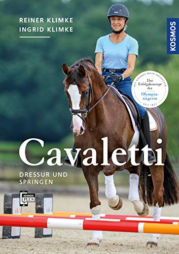 Cavaletti: Dressur und Springen (German Edition)