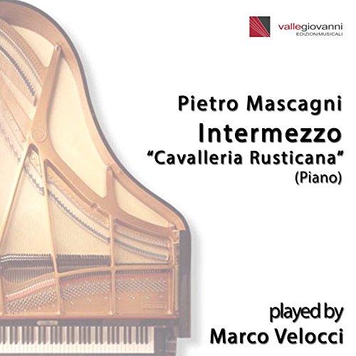 Cavalleria rusticana: intermezzo (Piano)