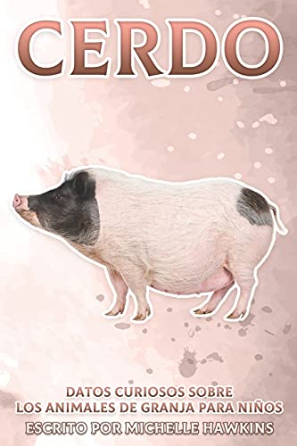 Cerdo: Datos curiosos sobre los animales de granja para niños #6