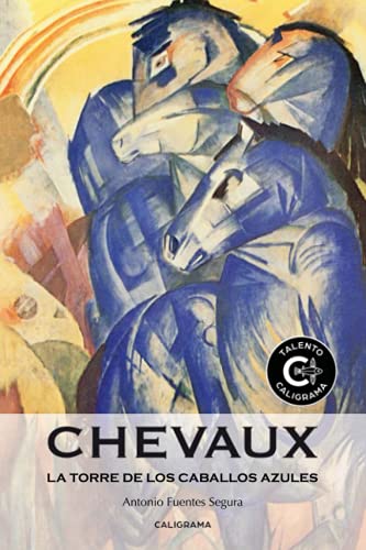 Chevaux: La Torre de los Caballos Azules (Talento)