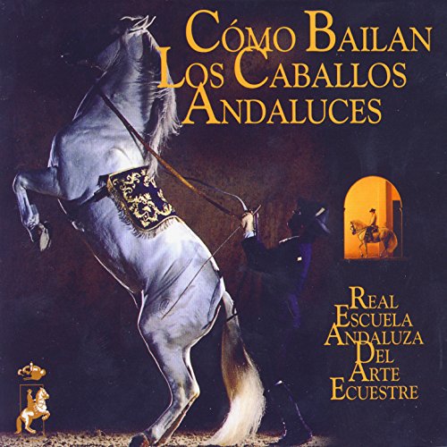 Como Bailan Los Caballos Andaluces (Sinfónia Flamenca)