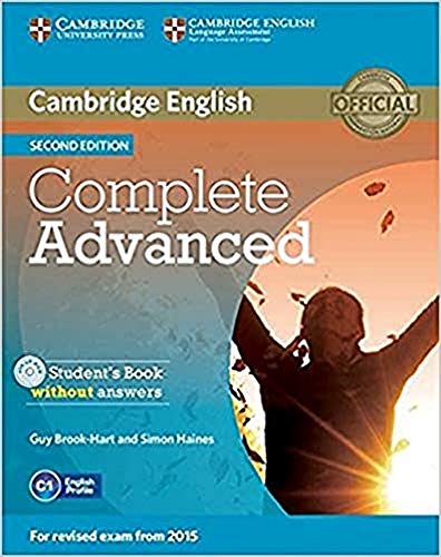 Complete Advanced Student's Book without Answers with CD-ROM Second Edition