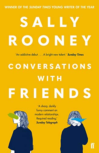 Conversations with Friends: from the internationally bestselling author of Normal People (English Edition)