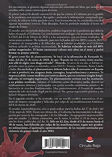 Coronavirus. Los errores culposos del gobierno: Muertes evitables, no evitadas. Mujeres fallecidas por culpa de la celebración del 8M de 2020. El innecesario confinamiento drástico y prolongado