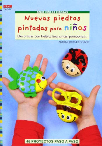 Crea Con Patrones. Serie Pintar Piedras Nº 2. Nuevas Piedras Pintadas Para Niños (Cp - Serie Pintar Piedras)