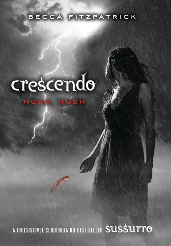 Crescendo (Sussurro Livro 2) (Portuguese Edition)