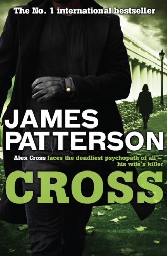 Cross (Alex Cross Book 12) (English Edition)
