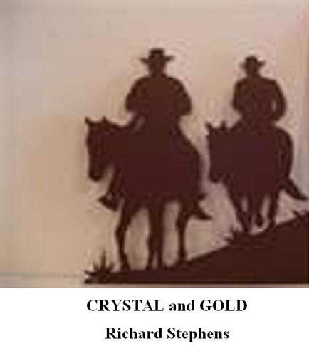 Crystal and Gold (English Edition)
