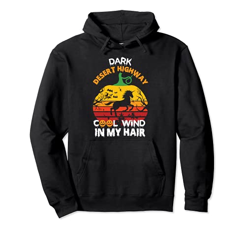 Dark Desert Highway Camiseta de Halloween, caballo fresco viento en mi cabello Sudadera con Capucha