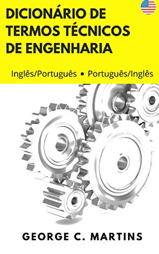 Dicionário Português-Inglês Inglês-Português de termos técnicos de engenharia