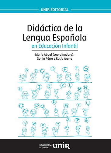 Didáctica de la Lengua Española en Educación Infantil (UNIR Manuales)